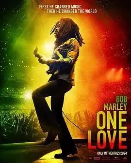 《鲍勃·马利：一份爱》：雷鬼传奇的音乐救赎与爱，不朽精神的银幕绽放！